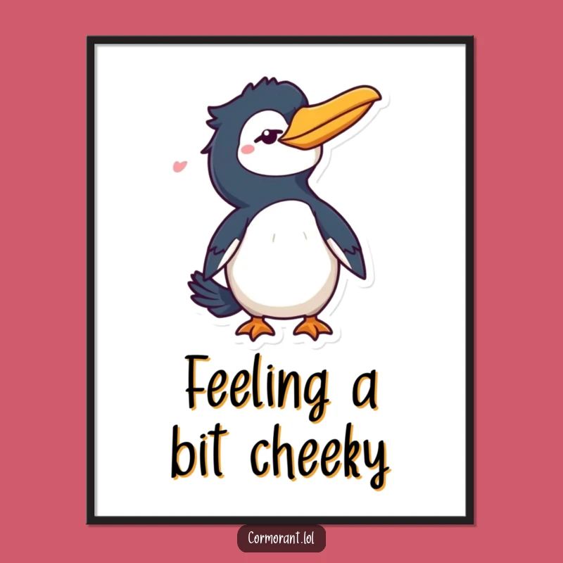 Funny Cormorant Wink Poster: Cheeky Bird Art for Playful Decor