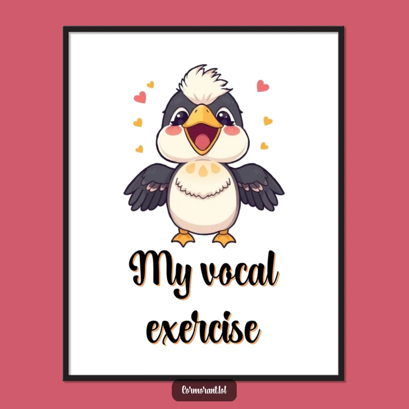 Funny Cormorant Singing Poster: Happy Bird Art for Joyful Decor