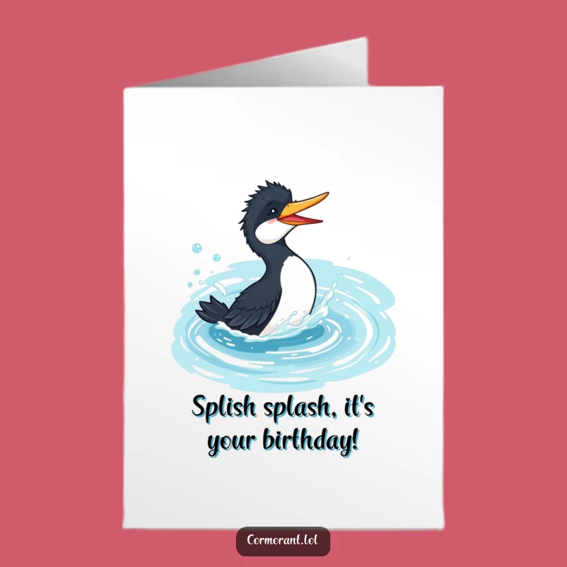 Free Printable Funny Cormorant Birthday Card: Playful Splash Downloadable