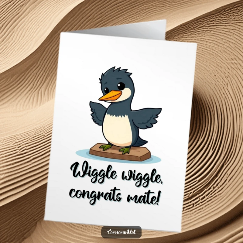 Funny free printable congratulations card: a kawaii cormorant does a happy wiggle on a dock, looking quite pleased.