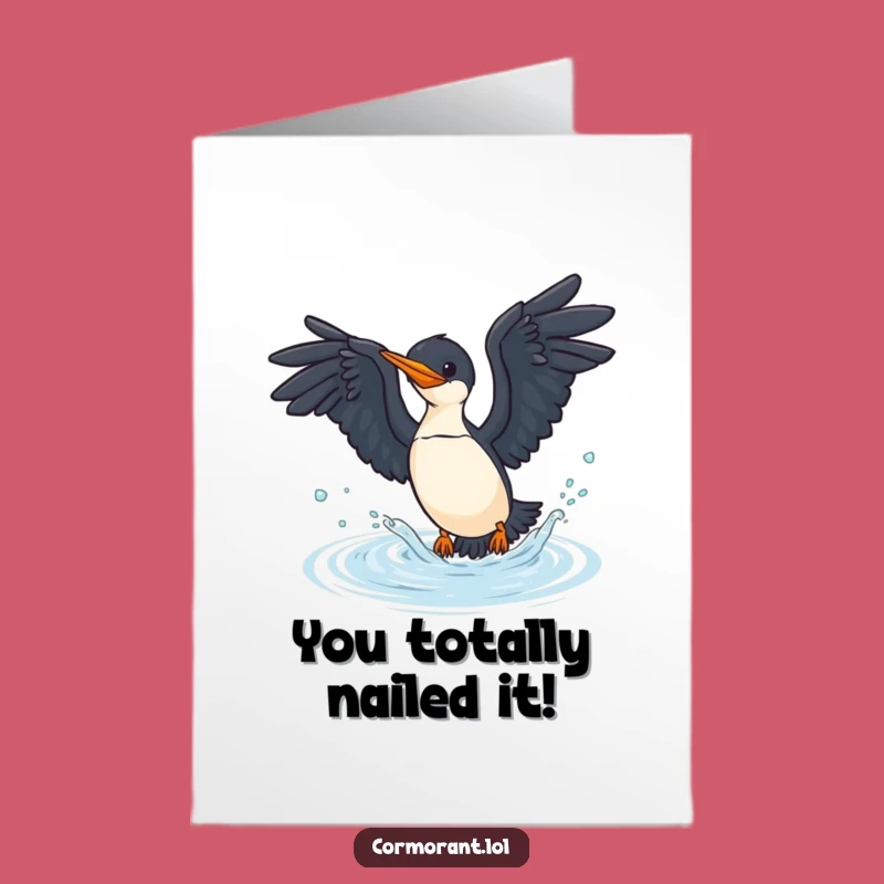 Funny Cormorant Success Card Free Printable - Dive Into Celebration Downloadable Greeting